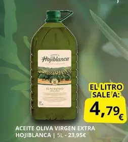 Hojiblanca - Aceite Oliva Virgen Extra