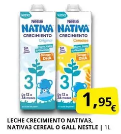 Nestlé - Leche Crecimiento Nativa3, Nativa3 Cereal O Gall