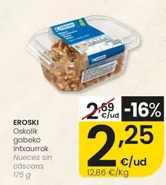 Eroski - Nueces Sin Cascara