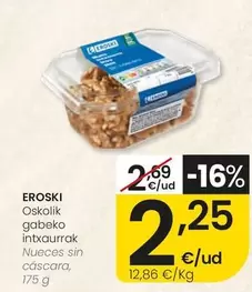 Eroski - Nueces Sin Cascara