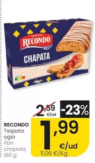 Recondo - Pan Chapata