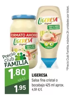 Ligeresa - Salsa Fina Cristal O Bocabajo