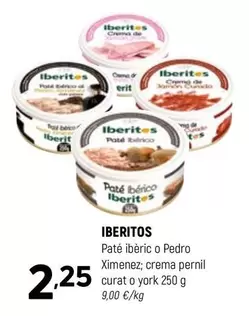 Ibéritos - Pate Iberic O Pedro Ximenez, Crema Pernil Curat O York