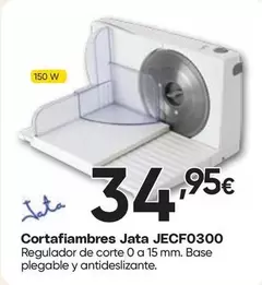 Jata - Cortafiambres