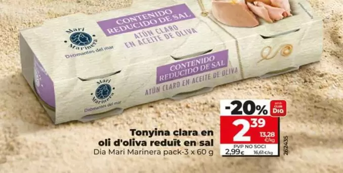 Dia Mari Marinera - Atun Claro En Aceite De Oliva Reducido En Sal 