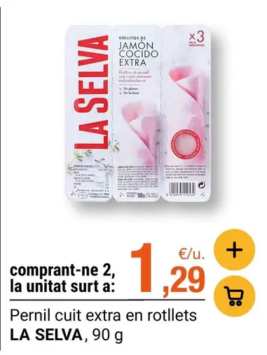 La Selva - Pernil Cuit Extra En Rotllets