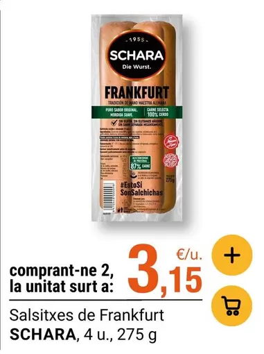 Schara - Salsitxes De Frankfurt