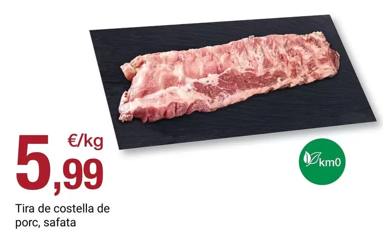 Tira De Costella De Porc, Safata