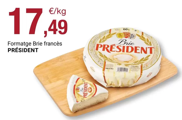 Président - Formatge Brie Frances
