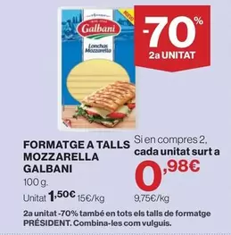 Galbani - Formatge A Talls Mozzarella