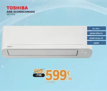Toshiba - Aire Acondicionado SEIYA2 