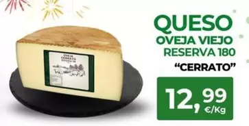 Cerrato - Queso Oveja Viejo Reserva 180