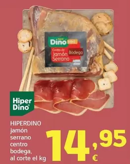 Hiperdino - Jamon Serrano Centro Bodega