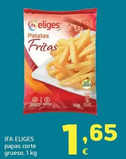 Ifa Eliges - Patatas Fritas