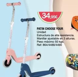 Todojuguete - Patin Choose Your