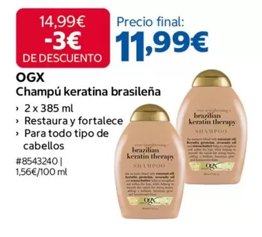 OGX - Champu Keratina Brasileña