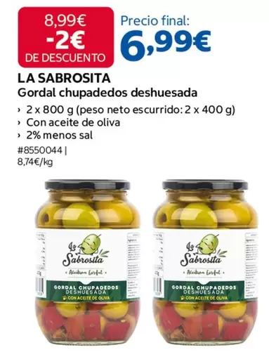 Gordal Chupadedos Deshuesada