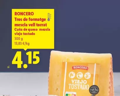 Roncero - Cuna De Queso Mezcla Viejo Tostado
