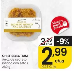 Chief Selectium - Arroz De Secreto Iberico Con Setas