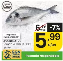 Eroski Natur - Dorada 400/600 GGN