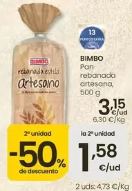 Bimbo - Pan Rebanada Artesana