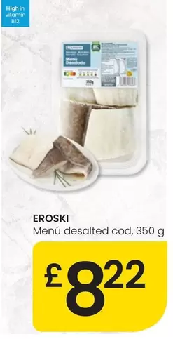 Eroski - Menú Desalted Cod