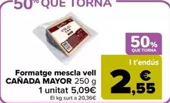 Cañada Mayor - Formatge Mescla Vell
