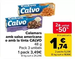 Calvo - Calamars Amb Salsa Americana O Amb La Tinta