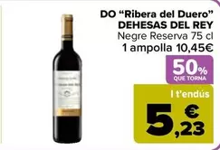 Dehesas del Rey - DO "Ribera del Duero"