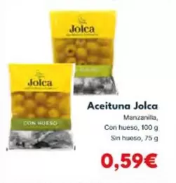 Jolca - Aceituna Manzanilla, Con Hueso, Sin Hueso