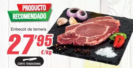 Entrecot De Ternera