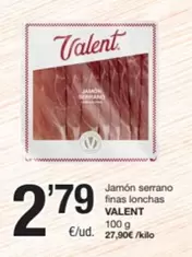 Serrano - Jamón Finas Lonchas
