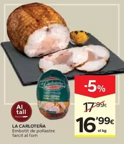 La Carloteña - Embotit De Pollastre Farcit Al Forn