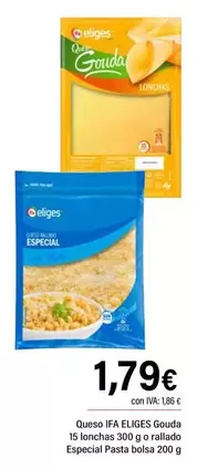 Ifa Eliges - Queso Gouda 15 Lonchas O Rallado Especial Pasta