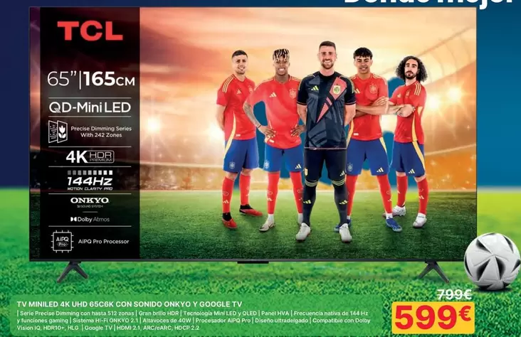 TCL - TV MINILED 4K UHD 65C6K Con Sonido Onkyo Y Google TV