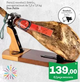 Don Julio - Pernil Enceball Ibèric