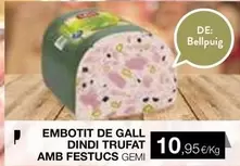 Embotit De Gall Dindi Trufat Amb Festucs