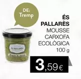 Es Pallares - Mousse Carxofa Ecologica