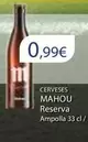 Mahou - Cerveses Reserva Ampolla