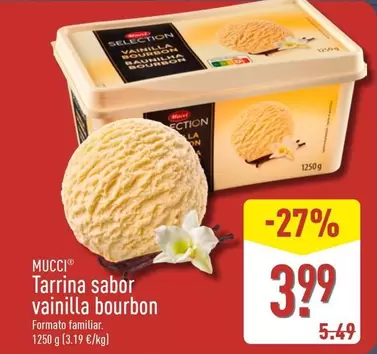 Mucci - Tarrina Sabor Vainilla Bourbon