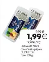 El Pastor - Queixo De Cabra Con Ananas
