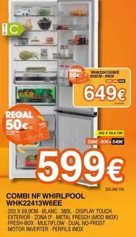 Whirlpool - Combi NF WHK22413W6EE