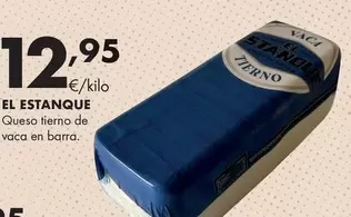 El Estanque - Queso Tierno De Vaca En Barra