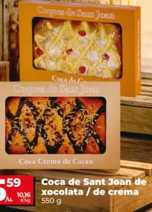 Coca De Sant Joan De Xocolata/De Crema
