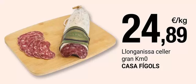 Llonganissa celler gran