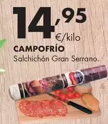 Campofrío - Salchichon Gran Serrano