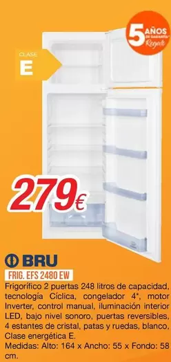 Bru - Frig. EFS2480EW