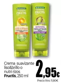 Fructis - Crema Suavizante Liso&Brillo O Nutri Rizos
