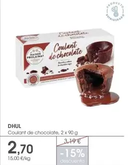 Dhul - Coulant De Chocolate