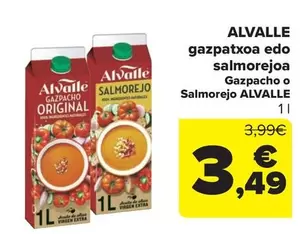 Alvalle - Gazpatxoa Edo Salmorejoa